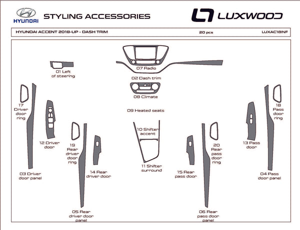 Hyundai Accent (Hatchback) | 2018-2020 | Dash kit (Full) | #LUXAC18INF